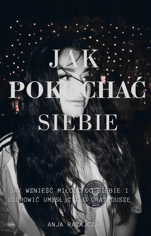 Okładka: Jak pokochać siebie